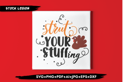 Strut Your Stuffing SVG