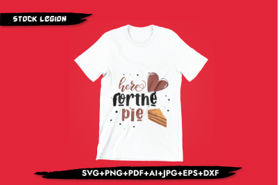 Here For The Pie SVG