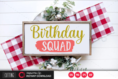 Birthday squad svg