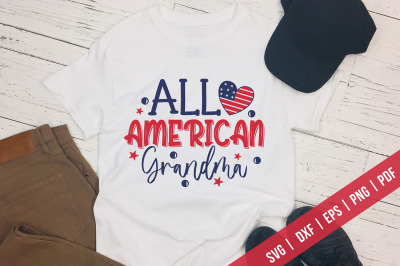 All American Grandma - 4th Of July SVG