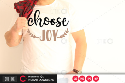 Choosse Joy svg