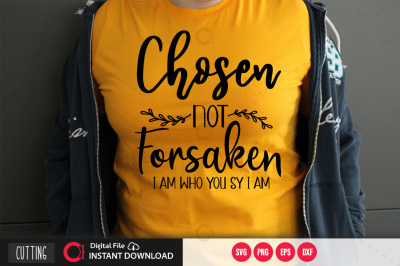 chosen not forsaken svg