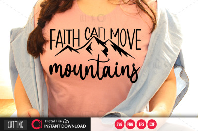 faith can move mountains svg