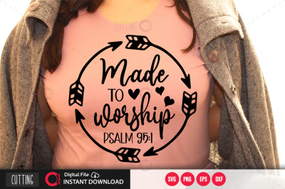 made to worship svg