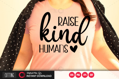 raise kind humans svg