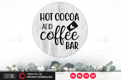 Hot cocoa and coffee bar SVG