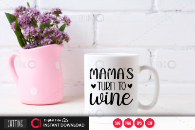 Mama&amp;&23;039;s turn to wine SVG