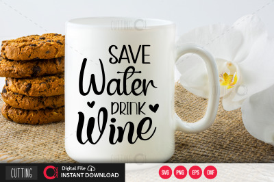 Save water drink wine SVG