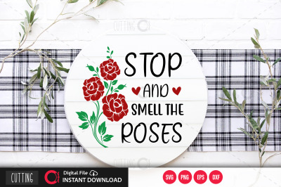 Stop and smell the roses SVG