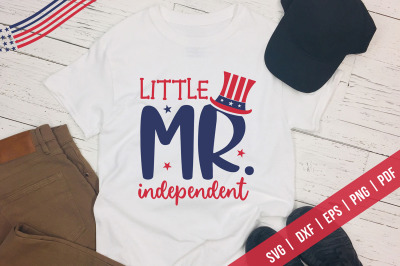 Little Mr. Independence&2C; 4th Of July SVG Cut File