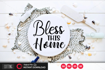 Bless the home SVG