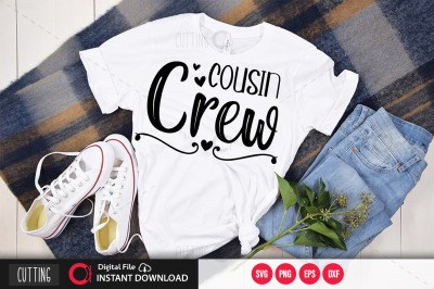 Cousin crew SVG