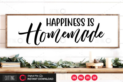 Happiness is homemade SVG