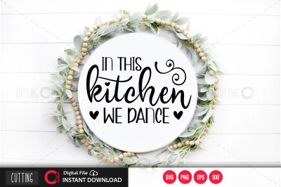 In this kitchen we dance SVG