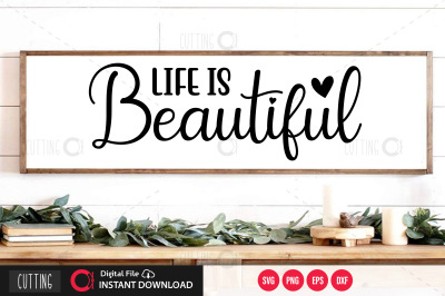 Life is beautiful SVG