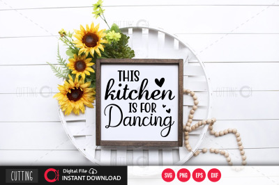 This Kitchen is for dancing svg