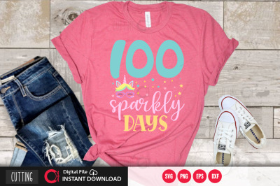 100 sparkly days svg