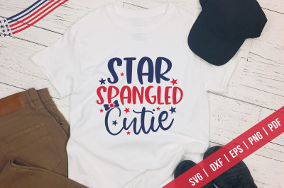 Star Spangled Cutie&2C; 4th Of July SVG&2C; DXF&2C; PNG&2C; EPS