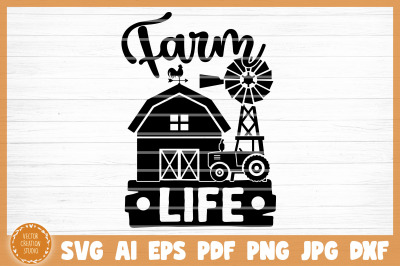 Farm Life SVG Cut File