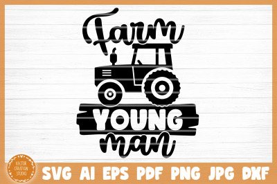 Farm Young Man SVG Cut File