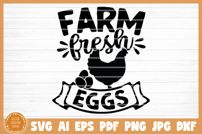 Farm Fresh Eggs SVG Cut File