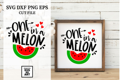 One In A Melon SVG Cut File