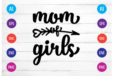 mom of girls svg crafters