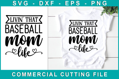 Livin&#039; that baseball mom life