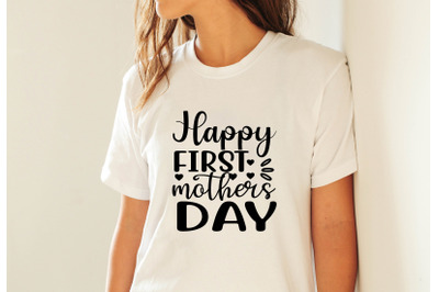 &nbsp;happy first mothers day svg crafts