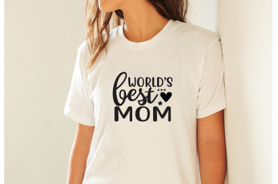 world&#039;s best mom svg crafts