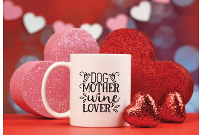 dog mother wine lover  svg crafts