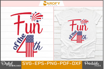 Fun of the 4th-Independence day design sublimation svg
