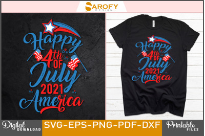 Happy 4th of July 2021 America-4th July design sublimation