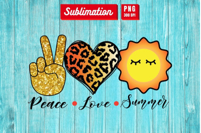 Peace Love Summer Sublimation