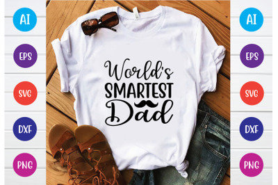 world&#039;s smartest dad svg