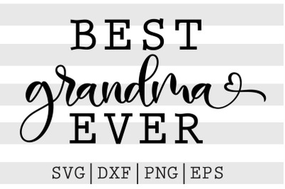 Best grandma ever SVG