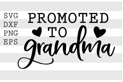 Promoted to grandma SVG