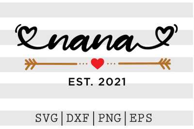 Nana est 2021 SVG