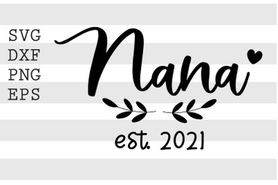 Nana est 2021 SVG