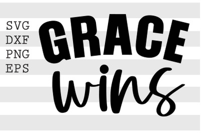 Grace wins SVG