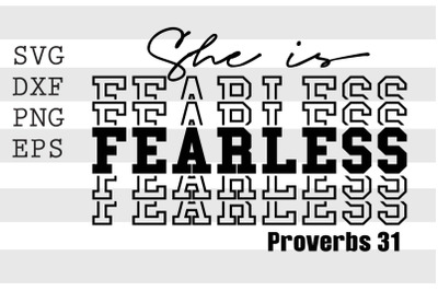 She is fearless SVG