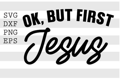 Ok but first Jesus SVG