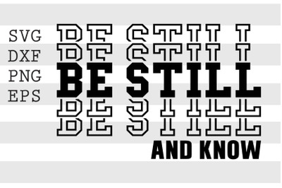 Be still and know SVG