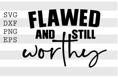 Flawed and still worthy SVG