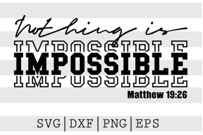 Nothing is impossible SVG