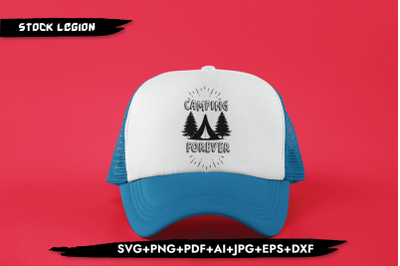 Camping Forever SVG