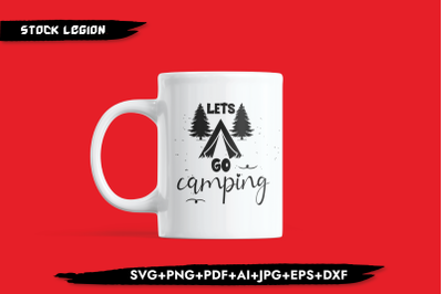 Let&amp;&23;039;s Go Camping SVG