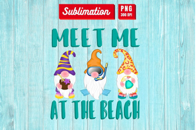 Meet me at the beach&nbsp;Sublimation