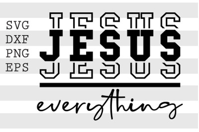 Jesus over everything SVG