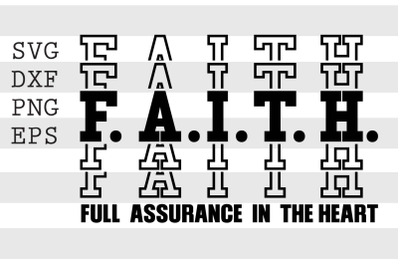 FAITH Full assurance in the heart SVG